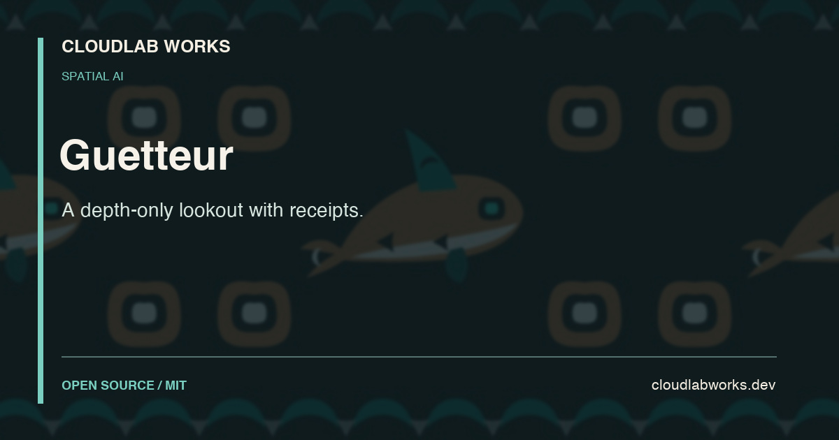 Guetteur — A depth-only lookout with receipts.