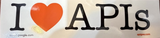 Apigee bumper sticker: I love APIs