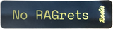 Redis sticker: No RAGrets